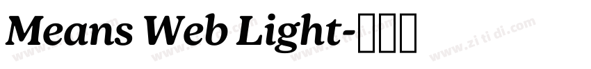 Means Web Light字体转换 Means Web Light字体转换